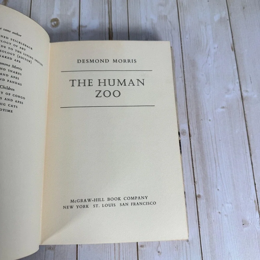 The Human Zoo Desmond Morris 1969 First American Edition McGraw-Hill Hardcover